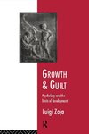 Zoja, L: Growth and Guilt