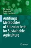 Antifungal Metabolites of Rhizobacteria for Sustainable Agriculture