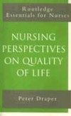 Draper, P: Nursing Perspectives on Quality of Life