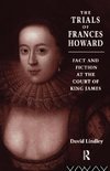 Lindley, D: Trials of Frances Howard