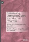 Understanding Contemporary Korea from a Russian Perspective