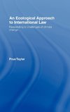 An Ecological Approach to International Law