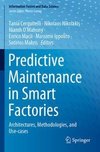 Predictive Maintenance in Smart Factories