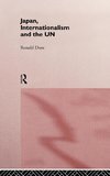 Japan, Internationalism and the UN