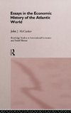 Essays in the Economic History of the Atlantic World