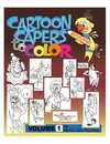 Cartoon Capers to Color