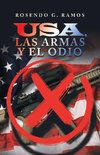 Usa, Las Armas Y El Odio