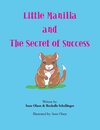 Little Manilla and the Secret of Success