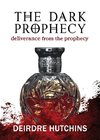 The Dark Prophecy Book 3