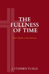 The Fullness of Time