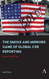 The Smoke and Mirrors Game of Global CSR Reporting