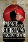 The Case of the Christmas Ornament Killer