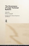 The Governance of Large Technical Systems