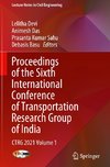 Proceedings of the Sixth International Conference of Transportation Research Group of India