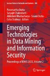 Emerging Technologies in Data Mining and Information Security