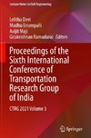 Proceedings of the Sixth International Conference of Transportation Research Group of India