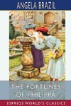 The Fortunes of Philippa (Esprios Classics)