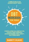 DBT Workbook for Teens