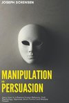 Manipulation and Persuasion