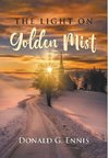 THE LIGHT ON Golden Mist