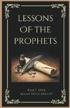 Lessons of the Prophets Part One