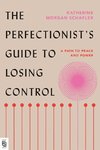 The Perfectionist's Guide