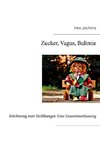 Zucker, Vagus, Bulimie