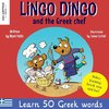 Lingo Dingo and the Greek chef