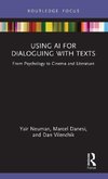 Using AI for Dialoguing with Texts