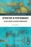 Attention in Performance