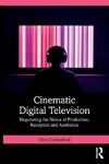 Cinematic Digital Television