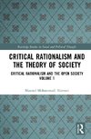 Critical Rationalism and the Theory of Society