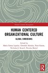 Human Centered Organizational Culture