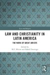 Law and Christianity in Latin America