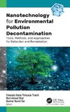 Nanotechnology for Environmental Pollution Decontamination