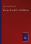 Leben und Wirken des Dr. Gottfried Menken