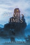 Weaving the Times