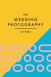 The Wedding Photography Letters