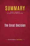 Summary: The Great Decision