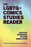 LGBTQ+ Comics Studies Reader