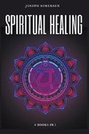 Spiritual Healing, 4 Books in 1