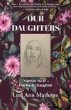 OUR DAUGHTERS