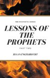 Lessons of the Prophets Part Two