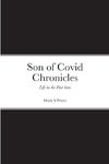 Son of Covid Chronicles