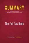 Summary: The Fair Tax Book