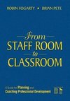 Fogarty, R: From Staff Room to Classroom