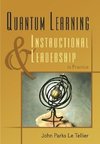 Tellier, J: Quantum Learning & Instructional Leadership in P