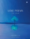 Love Poems to Love