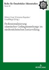 Professionalisierung islamischer Gefängnisseelsorge im niedersächsischen Justizvollzug