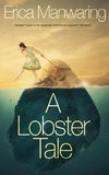 A Lobster Tale